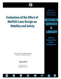 Evaluation of the Effect of Mnpass Lane Design on Mobility and Safety