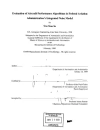 Evaluation of Aircraft Performance Algorithms in Federal Aviation Administration's Integrated Noise Model by Wei-Nian Su