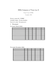 INRIA, Evaluation of Theme Sym B