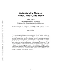 'How?' Arxiv:2107.02558V1 [Physics.Hist-Ph] 6 Jul 2021