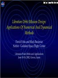 Libration Orbit Mission Design: Applications of Numerical and Dynamical Methods