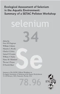 Selenium in the Aquatic Environment: Summary of a SETAC Pellston Workshop Selenium