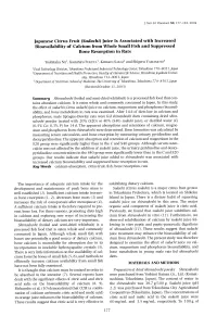 Japanese Citrus Fruit (Sudachi) Juice Is Associated with Increased Bioavailability of Calcium from Whole Small Fish and Suppressed Bone Resorption in Rats