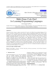 Multi-Game Code-Duel for Learning Programming Languages Sven Groppe, Ian Posse¨