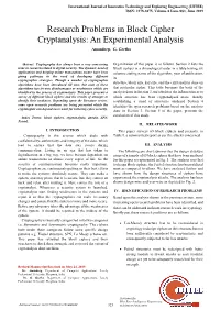 Research Problems in Block Cipher Cryptanalysis: an Experimental Analysis Amandeep, G