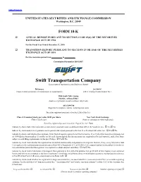 Swift Transportation Company (Exact Name of Registrant As Specified in Its Charter)