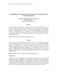 Zero Displacement Ternary Number System: the Most Economical Way of Representing Numbers