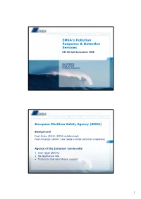 1 EMSA's Pollution Response & Detection Services