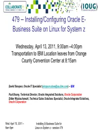 479 – Installing/Configuring Oracle E- Business Suite on Linux for System Z