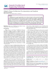 Adaptive Reuse Architecture Documentation and Analysis Dafna Fisher-Gewirtzman* Faculty of Architecture & Town Planning, Technion – IIT, Haifa, Israel