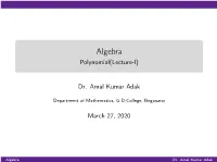 Algebra Polynomial(Lecture-I)