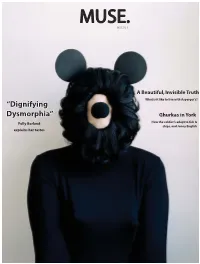 “Dignifying Dysmorphia” Ghurkas in York