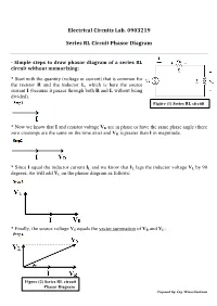 Electrical Circuits Lab. 0903219 Series RL Circuit Phasor Diagram