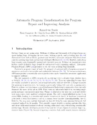 Automatic Program Transformation for Program Repair and Improving Analysis