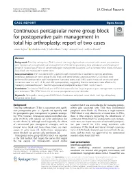 Continuous Pericapsular Nerve Group Block for Postoperative Pain