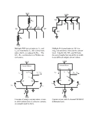 Multiple PNP Current Sources; IC3 and IC4 Are Matched To