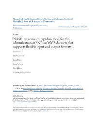 NASP: an Accurate, Rapid Method for the Identification of Snps in WGS Datasets That Supports Flexible Input and Output Formats Jason Sahl