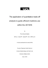 The Application of Quantitative Trade-Off Analysis to Guide Efficient Medicine Use