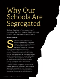 Why Our Schools Are Segregated