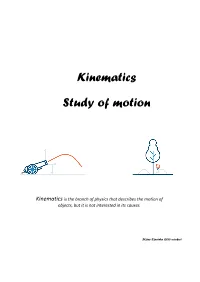 Kinematics Study of Motion