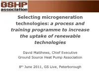 Selecting Microgeneration Technologies: a Process and Training Programme to Increase the Uptake of Renewable Technologies