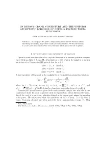 On Dyson's Crank Conjecture and the Uniform Asymptotic