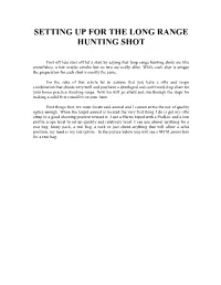 Setting up for the Long Range Hunting Shot
