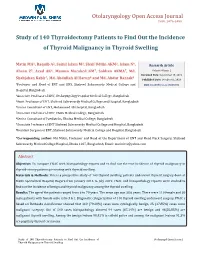 Study of 140 Thyroidectomy Patients to Find out the Incidence of Thyroid Malignancy in Thyroid Swelling