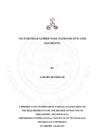 Vector Field Guided Tool Path for Five-Axis Machining