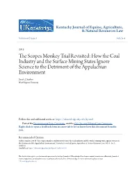 How the Coal Industry and the Surface Mining States Ignore Science to the Detriment of the Appalachian Environment Sarah J