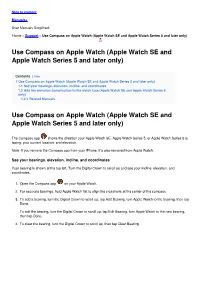 Use Compass on Apple Watch (Apple Watch SE and Apple Watch Series 5 and Later Only)