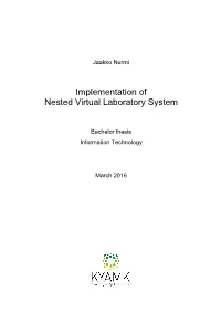Implementation of Nested Virtual Laboratory System
