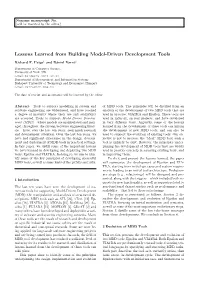 Lessons Learned from Building Model-Driven Development Tools