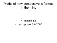 Model of How Perspective Is Formed in the Mind