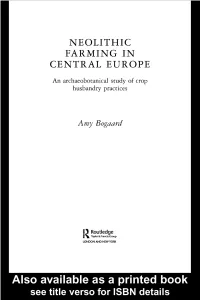 Neolithic Farming in Central Europe: an Archaeobotanical Study of Crop Husbandry Practices