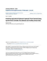 Predicting Agricultural Implement Hydraulic Power Demand Using Synchronized Controller Area Network and Ancillary Sensor Data