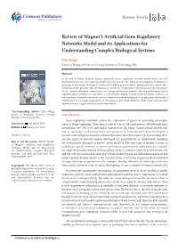 Review of Wagner's Artificial Gene Regulatory Networks Model and Its