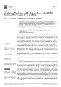 Variation in Vegetation and Its Driving Force in the Middle Reaches of the Yangtze River in China