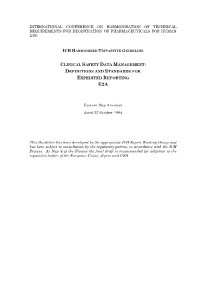 Definitions and Standards for Expedited Reporting E2a
