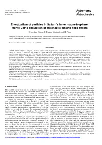 Energization of Particles in Saturn\'S Inner Magnetosphere: Monte Carlo