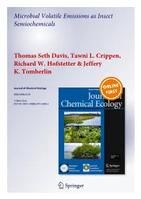 Microbial Volatile Emissions As Insect Semiochemicals