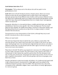 Scott Kettner Interview: Pt