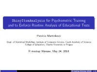 Shinyitemanalysis for Psychometric Training and to Enforce Routine Analysis of Educational Tests