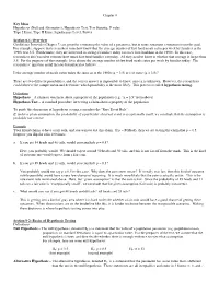 Chapter 8 Key Ideas Hypothesis (Null and Alternative)