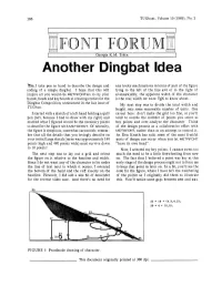 Another Dingbat Idea B1take Pen in Hand to Describe the Design and Any Tricky Machinations in Terms of Part of the Figure Coding of a Simple Dingbat