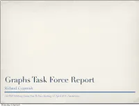 Graphs Task Force Report Richard Cyganiak
