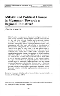 ASEAN and Political Change in Myanmar: Towards a Regional Initiative?