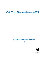 CA Top Secret for Z/OS Control Options Guide