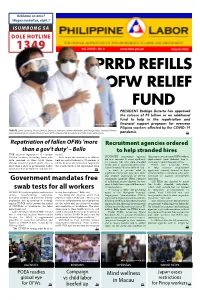 PRRD REFILLS OFW RELIEF FUND PRESIDENT Rodrigo Duterte Has Approved the Release of P5 Billion As an Additional Fund to Help in the Repatriation And