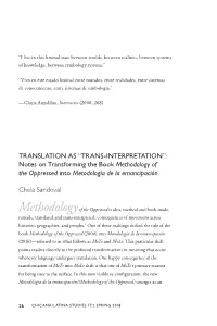 TRANS-INTERPRETATION”: Notes on Transforming the Book Methodology of the Oppressed Into Metodología De La Emancipación